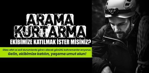 ARAMA-KURTARMA EKİBİ BAŞVURULARI DEVAM EDİYOR