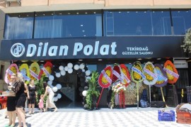 Dilan Polat Tekirdağ Şubesi Açıldı